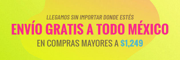  Envío Gratis a todo México en compras mayores a $1,249