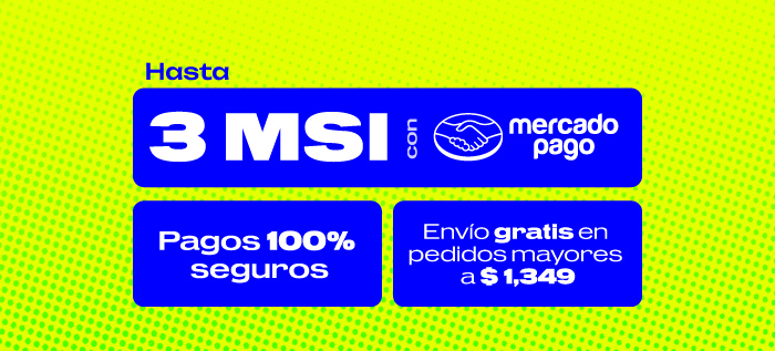 Hasta 3 MSI con Mercado Pago | Pagos 100% seguros | Envíos gratis a partir de $1,349