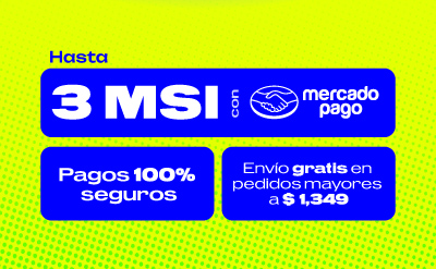 Hasta 3 MSI con Mercado Pago | Pagos 100% seguros | Envíos gratis a partir de $1,349
