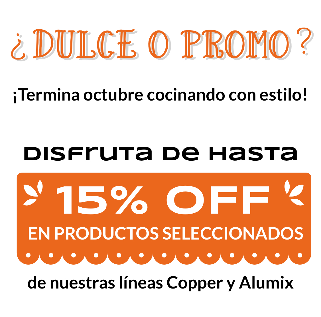 15 OFF Productos seleccionados