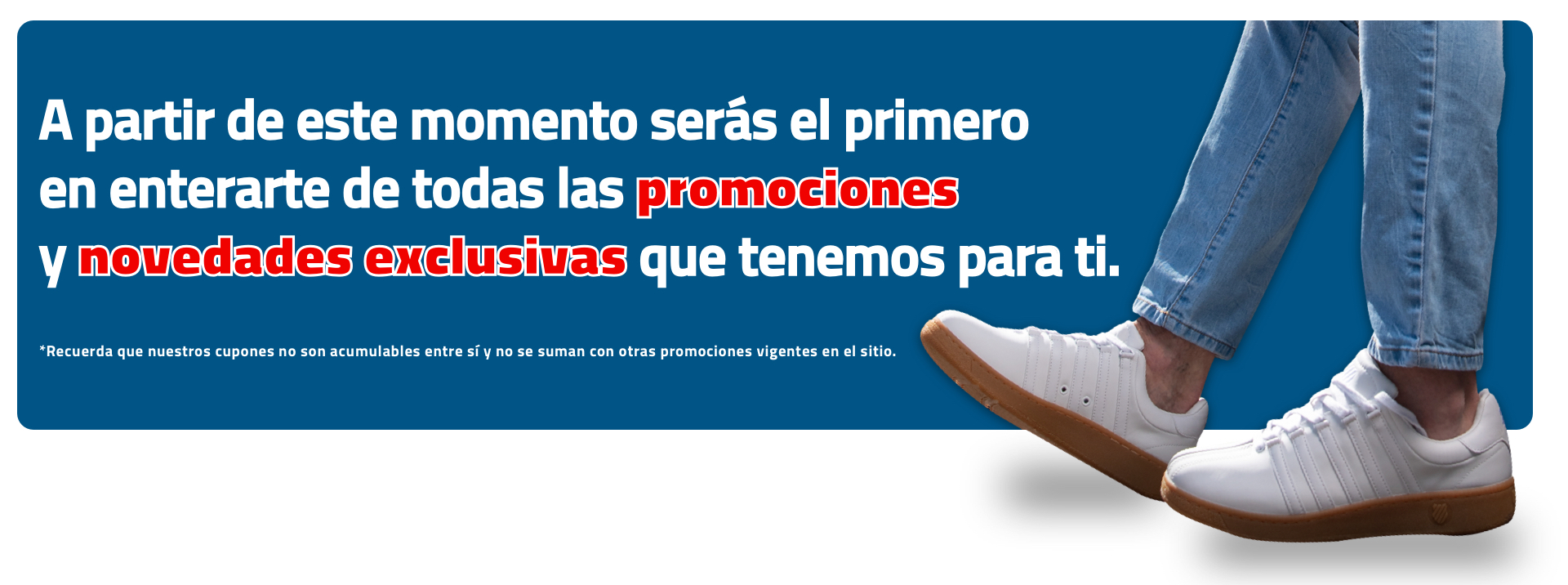 ¡Promociones exclusivas!